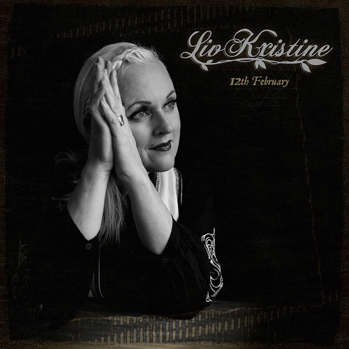 Liv Kristine : 12th February